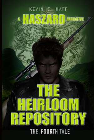 The Heirloom Repository de MR Kevin E. Hatt