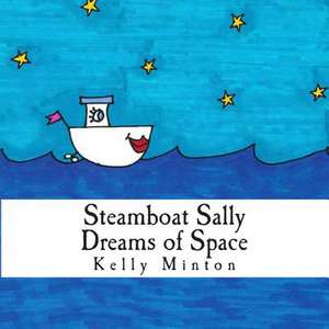 Steamboat Sally Dreams of Space de Kelly Dinglasan Minton