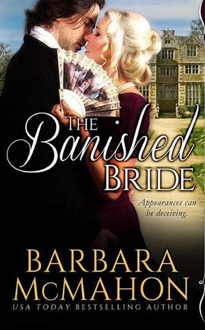 The Banished Bride de Barbara McMahon