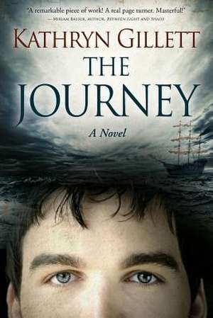 The Journey de Kathryn Gillett