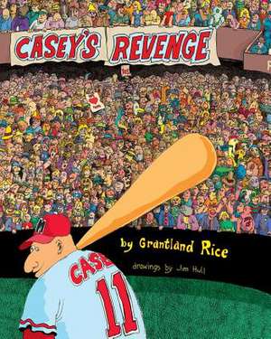 Casey's Revenge de Grantland Rice