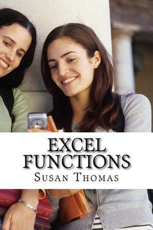 Excel Functions de Mrs Susan Thomas