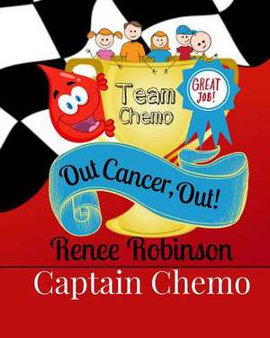 Captain Chemo de Renee Robinson