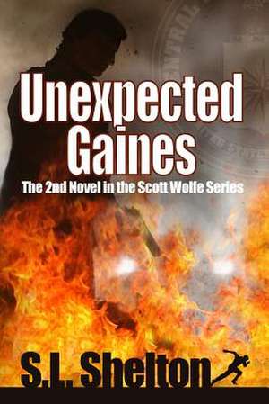 Unexpected Gaines de S. L. Shelton