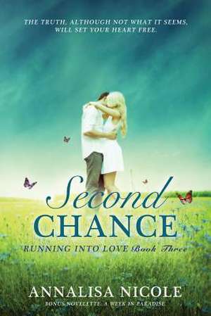 Second Chance de Annalisa Nicole