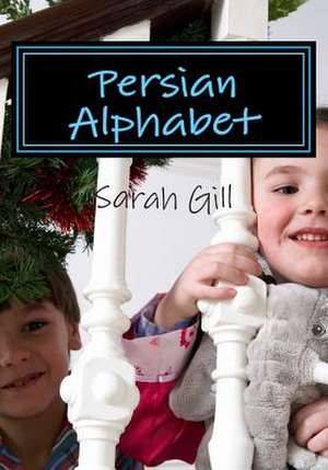 Persian First Books de Sarah Gill