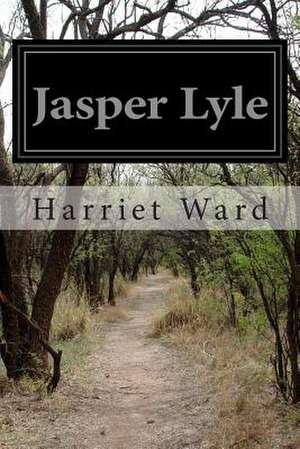 Jasper Lyle de Harriet Ward