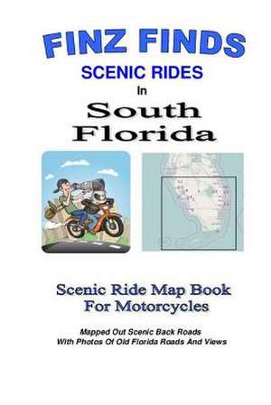 Finz Finds Scenic Rides in South Florida