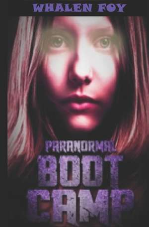 Paranormal Boot Camp de Rumor Monday