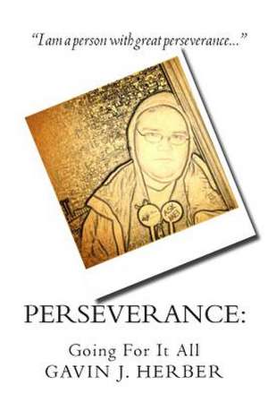 Perseverance de Gavin J. Herber