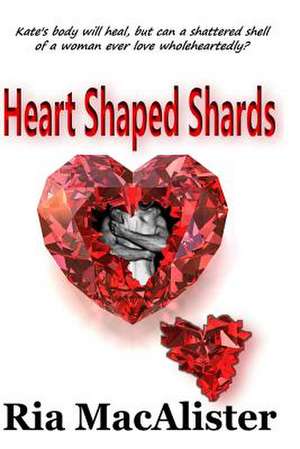 Heart Shaped Shards de Ria Macalister