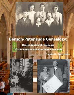 Benson/Patenaude Genealogy de Tom LeDoux