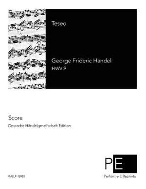 Teseo de George Frideric Handel