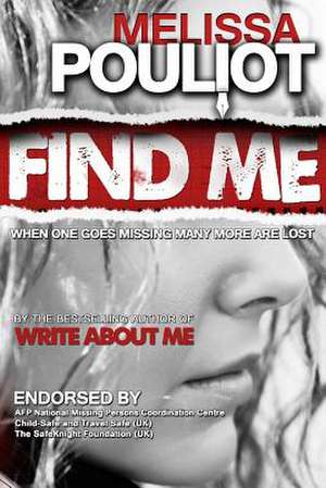 Find Me de Melissa Pouliot