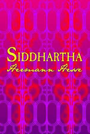 Siddhartha de Hermann Hesse