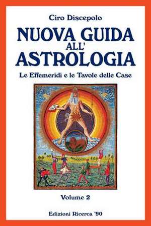 Nuova Guida All'astrologia de Ciro Discepolo