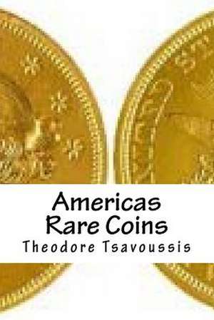 Americas Rare Coins de Tsavoussis, MR Theodore