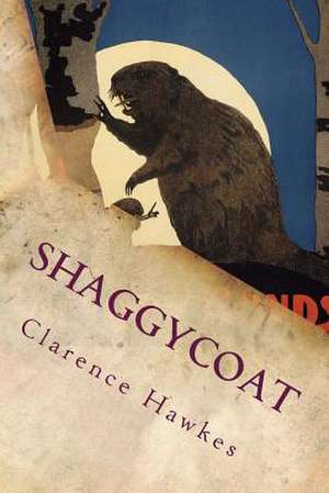 Shaggycoat de Clarence Hawkes