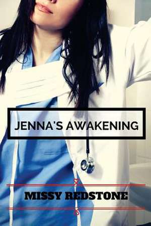 Jenna's Awakening de Missy Redstone