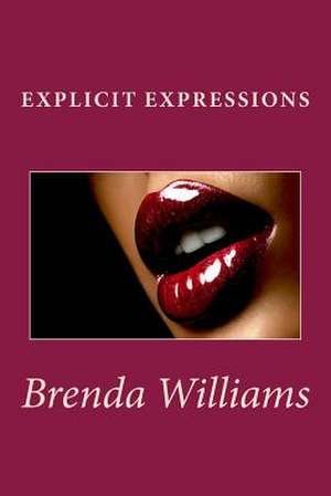 Explicit Expressions de Brenda Williams