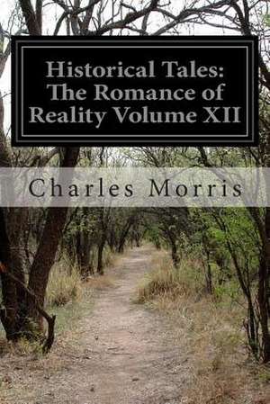 Historical Tales de Charles Morris