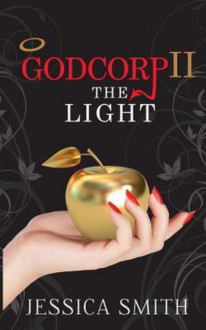 Godcorp II de Jessica Smith