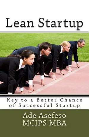 Lean Startup de Ade Asefeso McIps Mba