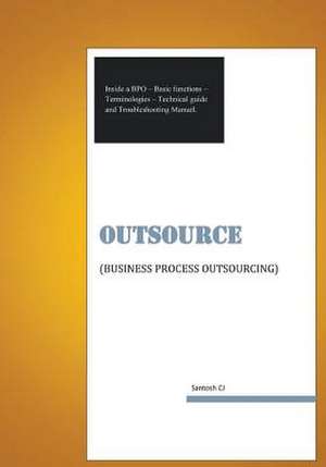 Outsource de MR Santosh C. J