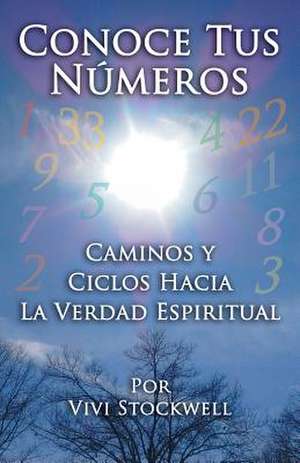 Conoce Tus Numeros de Vivi Stockwell