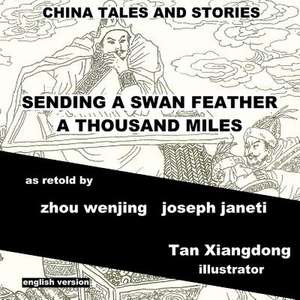 China Tales and Stories de Zhou Wenjing