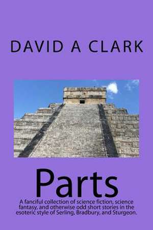 Parts de David A. Clark