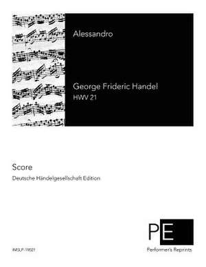 Allessandro de George Frideric Handel