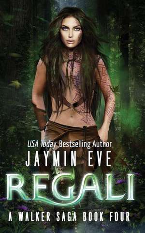 Regali de Jaymin Eve