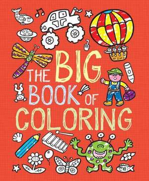 My First Big Book of Coloring de Little Bee Books