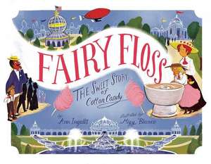 Fairy Floss de Ann Ingalls