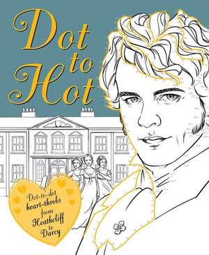 Dot to Hot de Lily Magnus