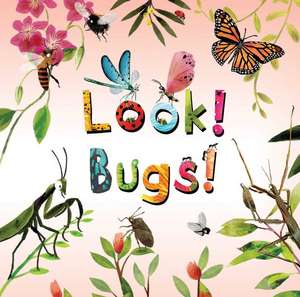 Look! Bugs! de Stephanie Calmenson