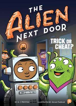 The Alien Next Door 4 de Newton, A. I.