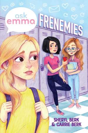 Frenemies de Sheryl Berk