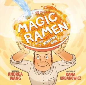 Magic Ramen de Andrea Wang