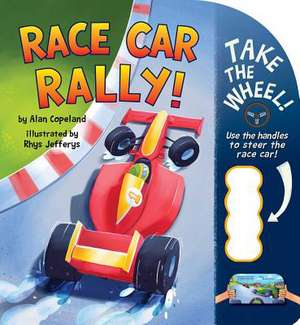 Race Car Rally! de Alan Copeland