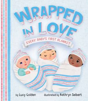 Wrapped in Love de Lucy Golden