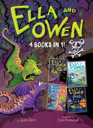 Ella and Owen: 4 Books in 1! de Jaden Kent