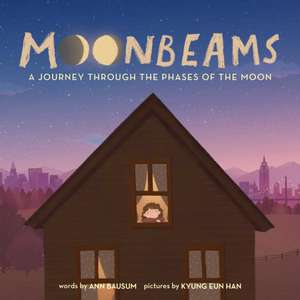 Moonbeams de Ann Bausum