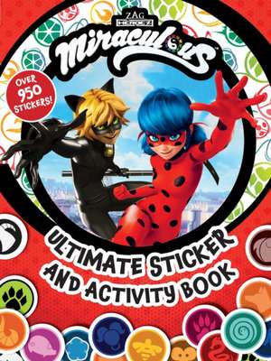 Miraculous: Ultimate Sticker and Activity Book de Buzzpop