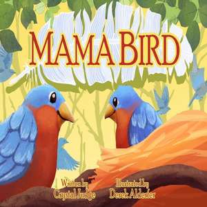 Mama Bird de Crystal Judge