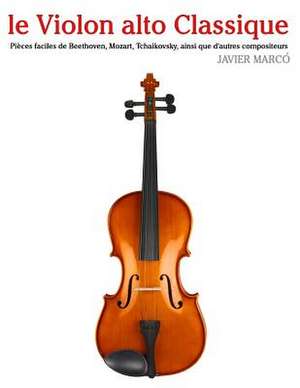 Le Violon Alto Classique de Javier Marco