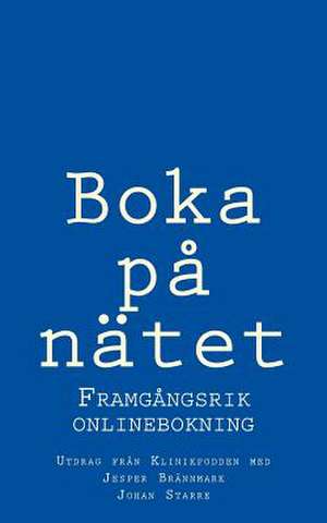 Boka Pa Natet - Framgangsrik Onlinebokning de Jesper Brannmark