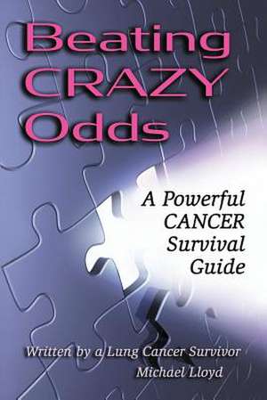 Beating Crazy Odds de Michael Lloyd