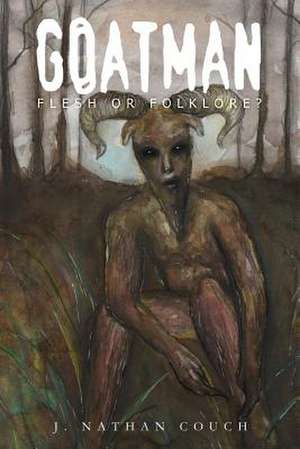 Goatman de J. Nathan Couch